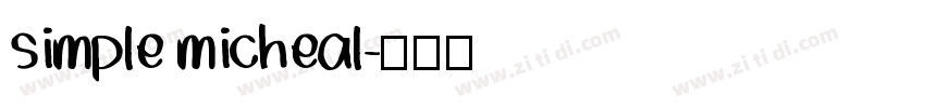 simple micheal字体转换